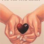 Remedies For The Sick Heart