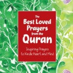 The Best Loved Prayers from the Quran