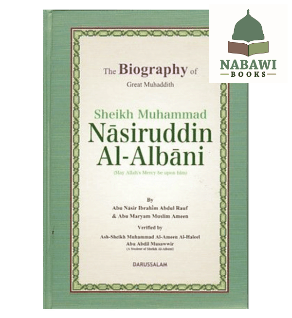 the biography of great muhaddith sheikh muhammad nasiruddin al albani