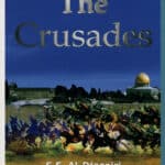 The Crusades by S.E. Al-Djazairi