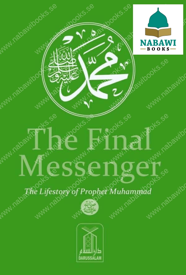 the final messenger the life story of prophet muhammad 3