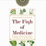 The Fiqh of Medicine