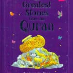 The Greatest Stories from The Quran