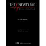 The Inevitable : Reflection On Death And Beyond
