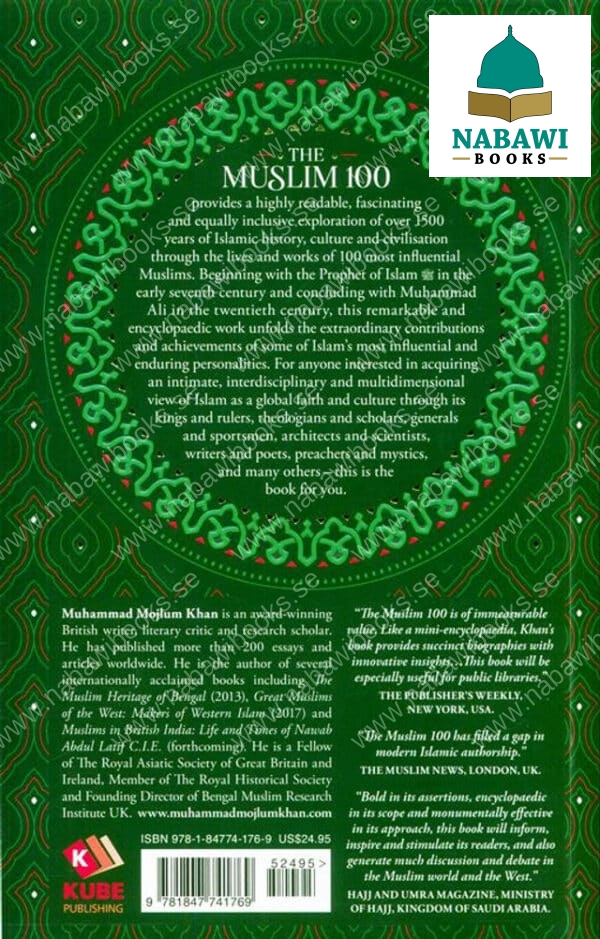 the muslim 100 the lives thoughts and achievements of the most influential muslims in history