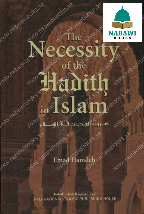 the necessity of the hadith in islam 4