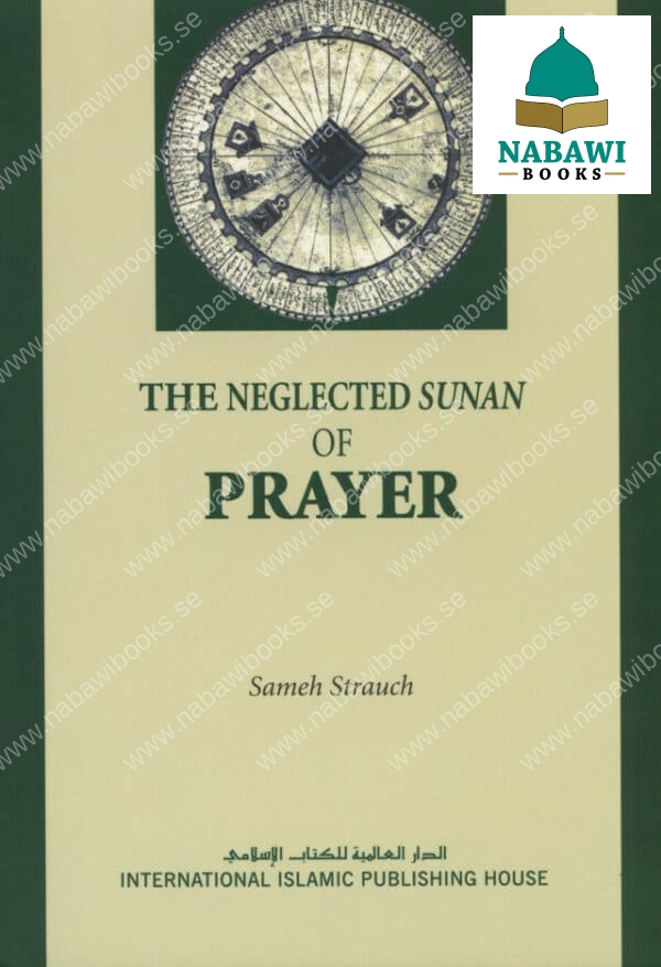 the neglected sunan of prayer 3
