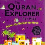The Quran Explorer For Kids