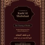 Kashf Al Shubuhaat: The Clearing Of Doubts