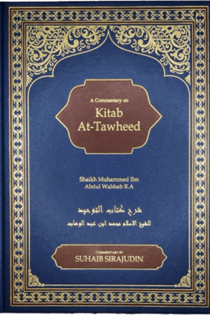 A Commentary on Kitab At-Tawheed