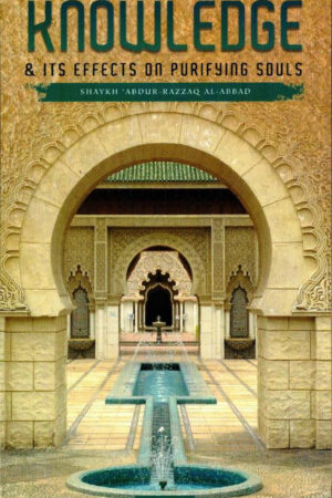 Knowledge and its Effects on Purifying Souls