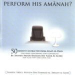 How Should the Employee Perform His Amaanah?