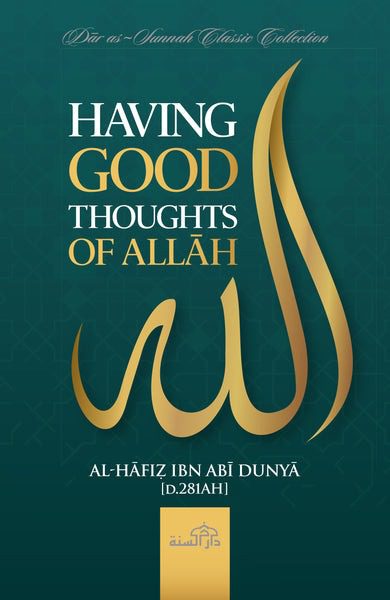 DAS_Having_Good_Thoughts_of_Alla Having Good Thoughts of Allah - Bild 1