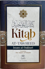 Kitab at-Tawheed by Imam al-Bukhari