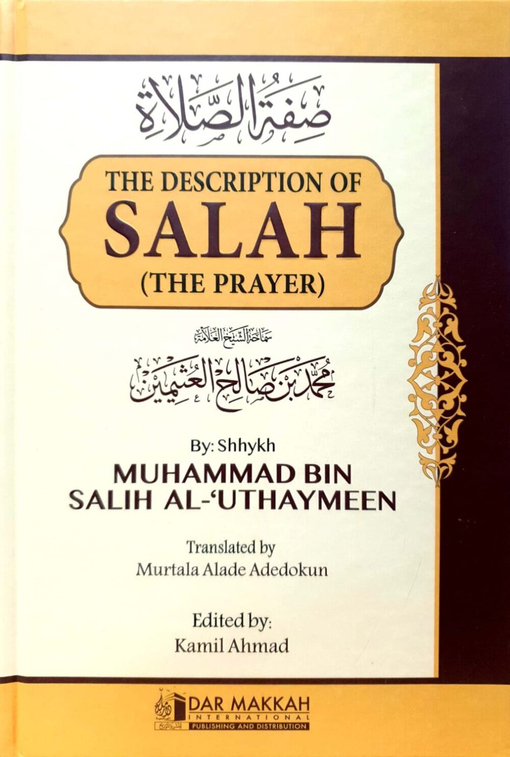 The-Description-of-Salah-The-Prayer-by-Sheikh-Salih-al-Uthaimeen-21-01 The Description Of Salah (The Prayer) (HB) - Bild 1